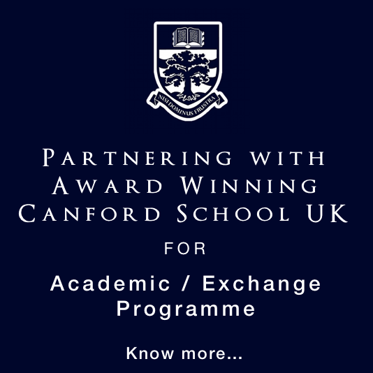 Partnering with Award Winning Canford School UK for Academic / Exchange Programme.